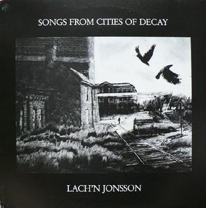 Lars  Jonsson - Songs from Cities of Decay CD (album) cover