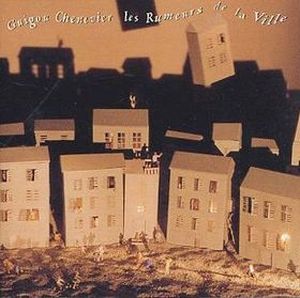 Guigou Chenevier Les rumeurs de la ville album cover