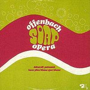 Offenbach - Offenbach Soap Opera CD (album) cover