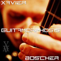 Xavier Boscher Guitarmorphosis album cover