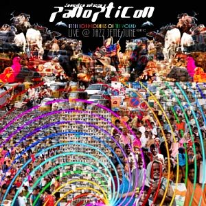 PaNoPTiCoN - At The Four Corners of The World Volume 2 - Live @ Jazz Jette June CD (album) cover