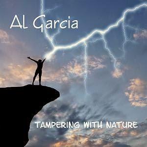 Al Garcia - Tampering With Nature CD (album) cover