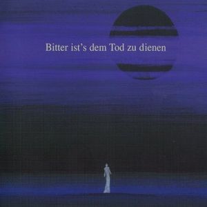 Dornenreich - Bitter ist's dem Tod zu dienen CD (album) cover