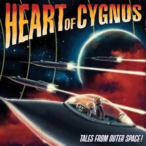 Heart of Cygnus - Tales From Outer Space! CD (album) cover