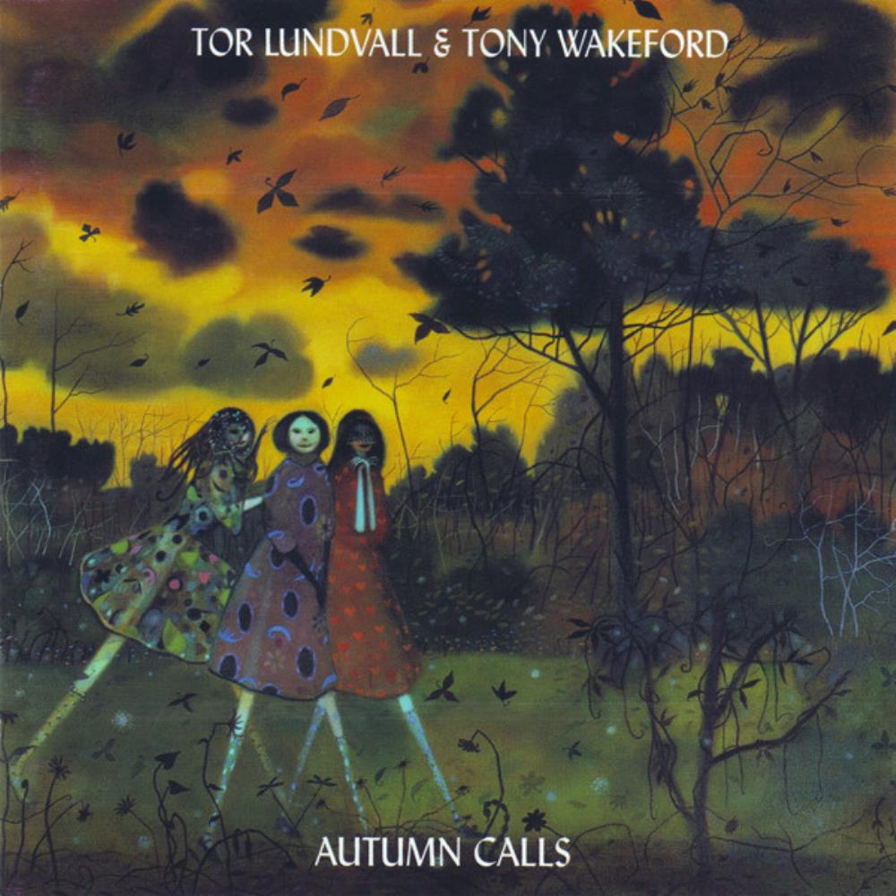 Tor Lundvall Tor Lundvall & Tony Wakeford: Autumn Calls album cover