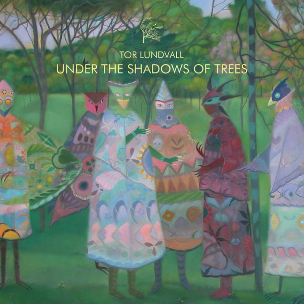 Tor Lundvall Under The Shadows Of Trees album cover