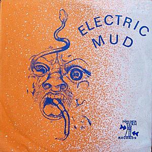 Electric Mud Electric Mud album cover