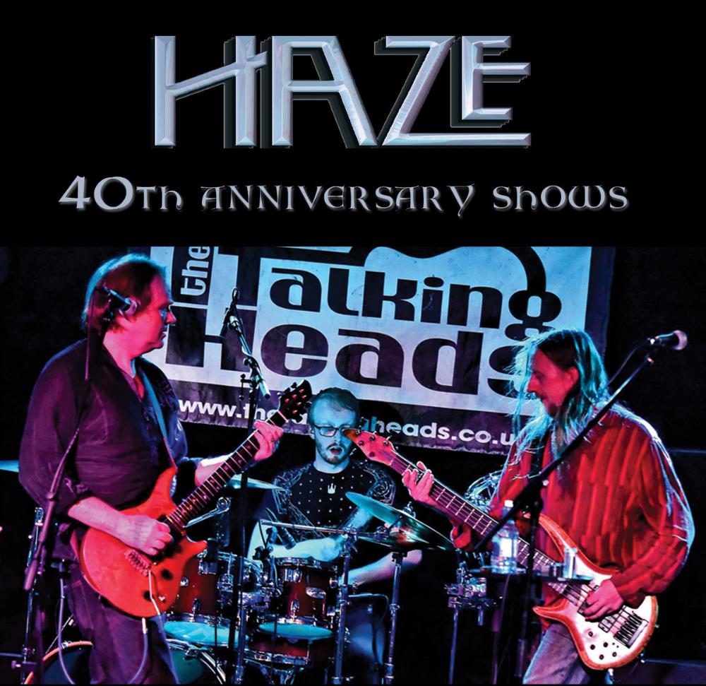 Haze - 40th Anniversary Shows CD (album) cover