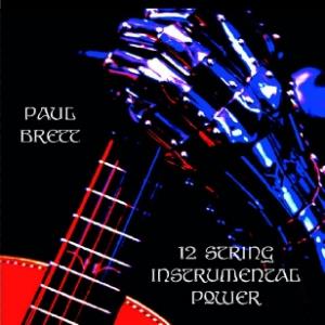 Paul Brett - 12 String Instrumental Power CD (album) cover