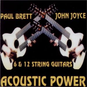 Paul Brett Acoustic Power (with Johnny Joyce) album cover