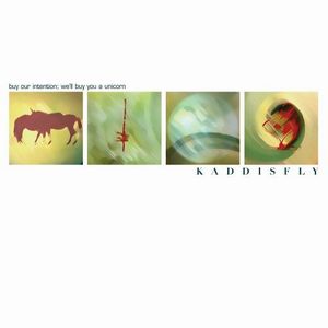 Kaddisfly - Buy Our Intention; We'll Buy You a Unicorn CD (album) cover