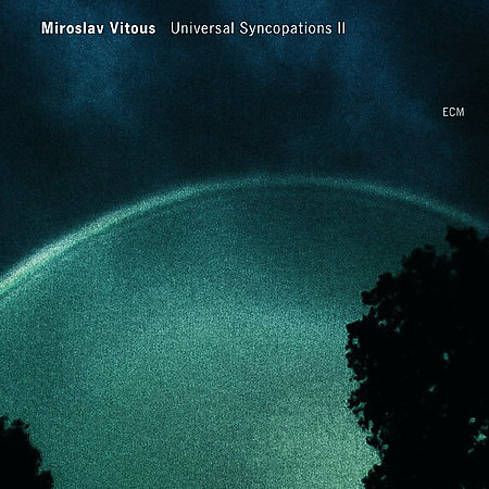 Miroslav Vitous - Universal Syncopations II CD (album) cover