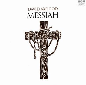 David Axelrod Rock Interpretation Of Handel's Messiah album cover