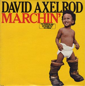 David Axelrod Marchin' album cover