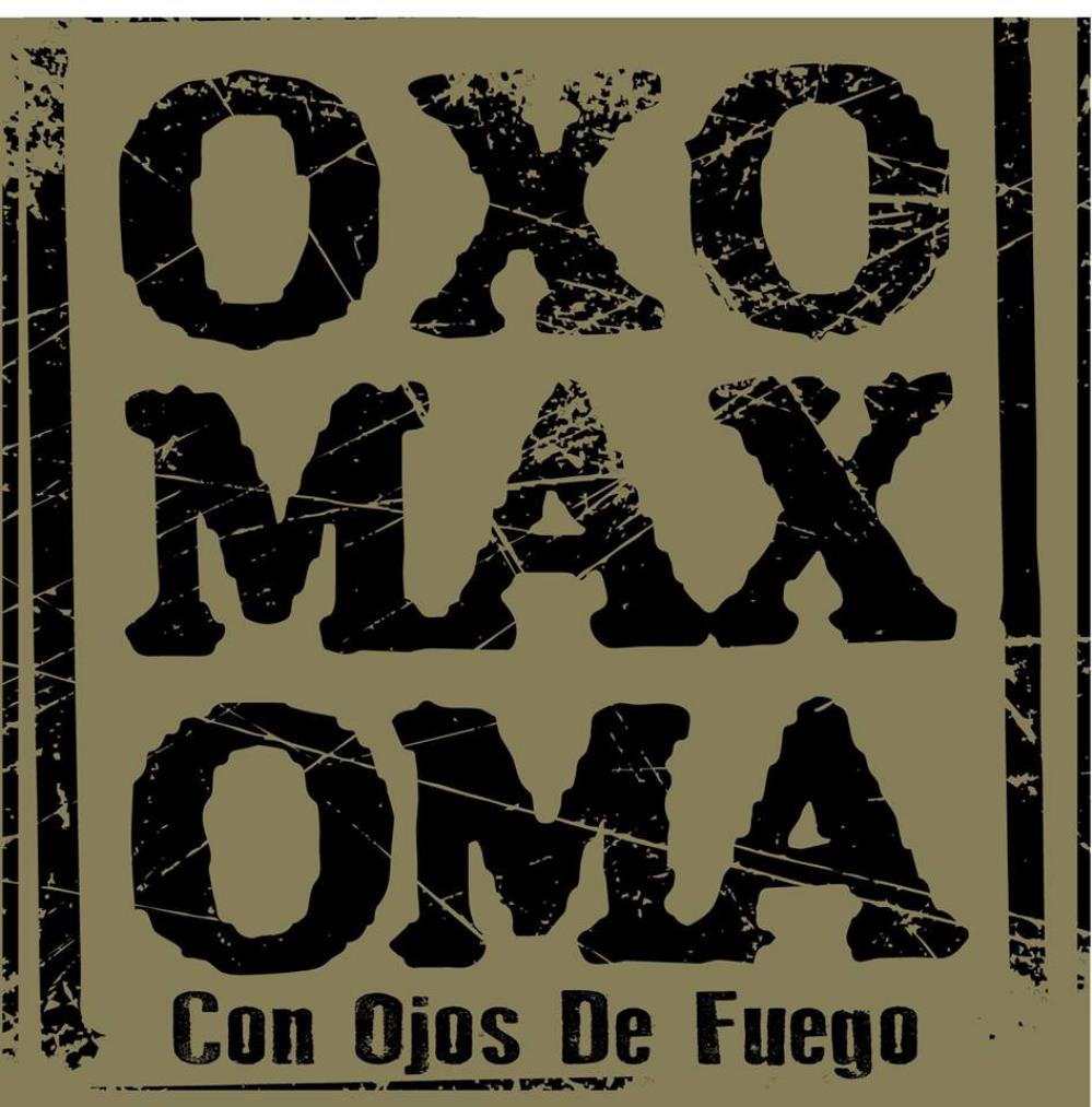 Oxomaxoma Con ojos de fuego album cover