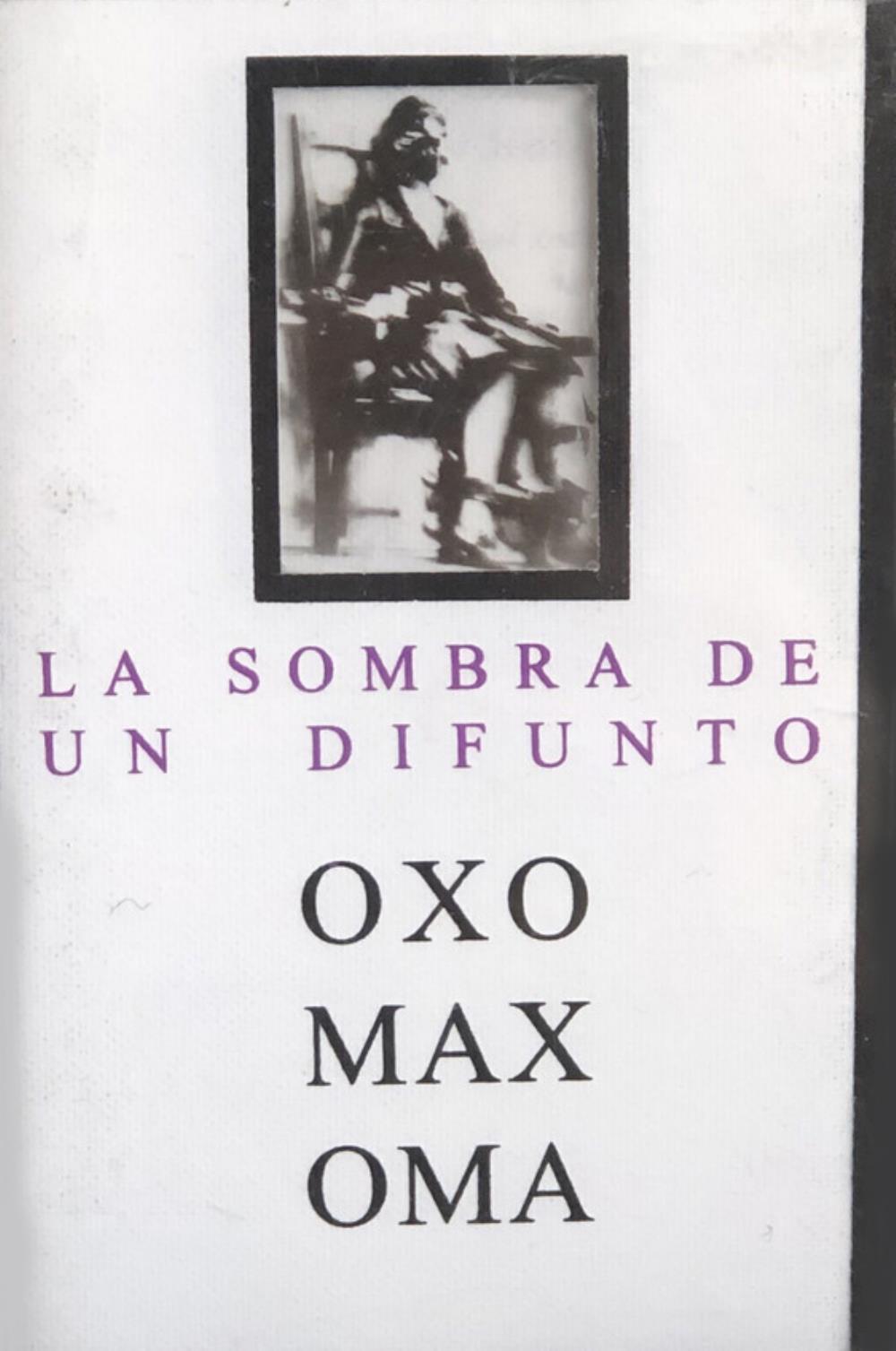 Oxomaxoma La Sombra De Un Difunto album cover