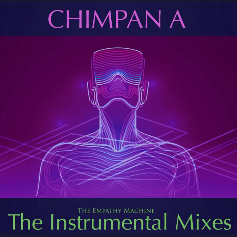 Chimpan A The Empathy Machine (The Instrumental Mixes) album cover