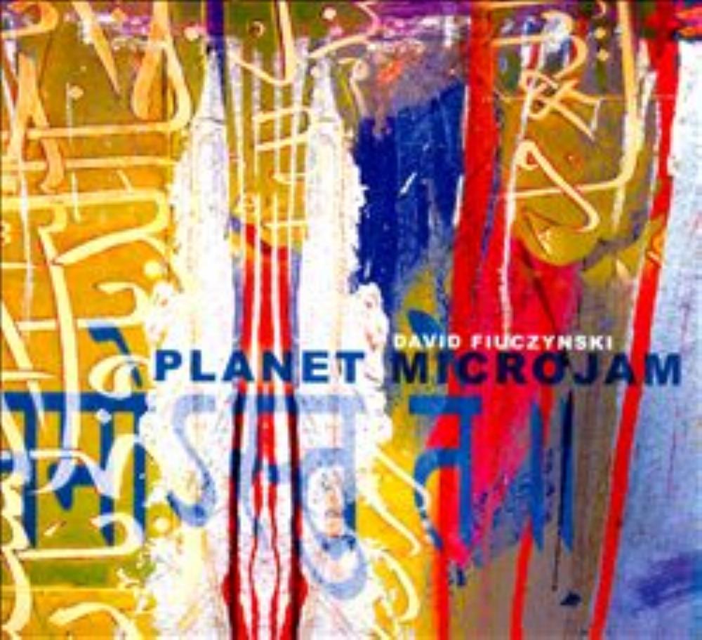 David Fiuczynski Planet Microjam album cover