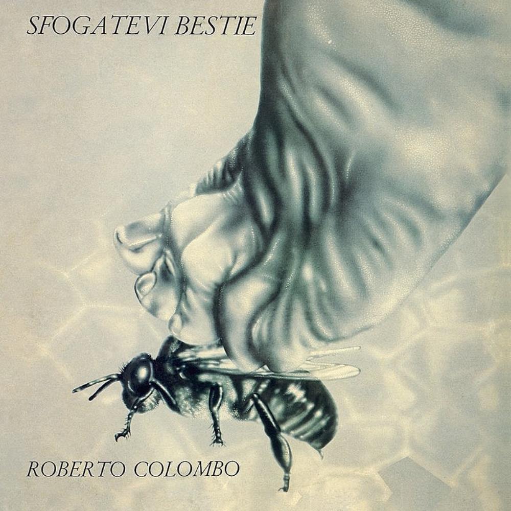 Roberto Colombo - Sfogatevi Bestie CD (album) cover