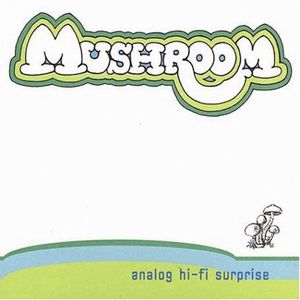 Mushroom - Analog Hi-Fi Surprise CD (album) cover