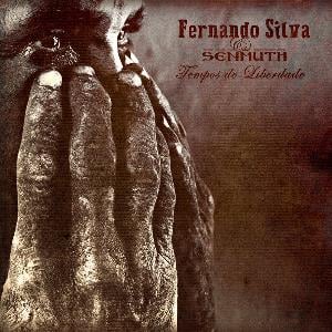 Senmuth -  Senmuth & Fernando Silva - Tempos De Liberdade CD (album) cover