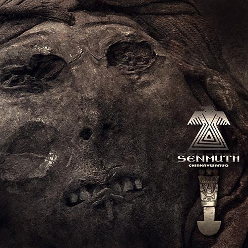 Senmuth - Chinkaywanuq CD (album) cover