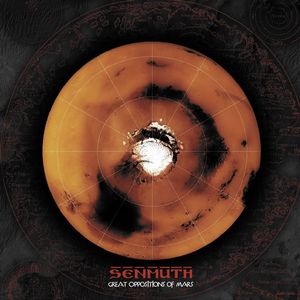 Senmuth - Great Oppositions of Mars CD (album) cover