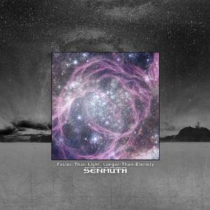 Senmuth - Faster Than Light Longer Than Eternity CD (album) cover