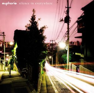 Euphoria Silence Is Everywhere album cover