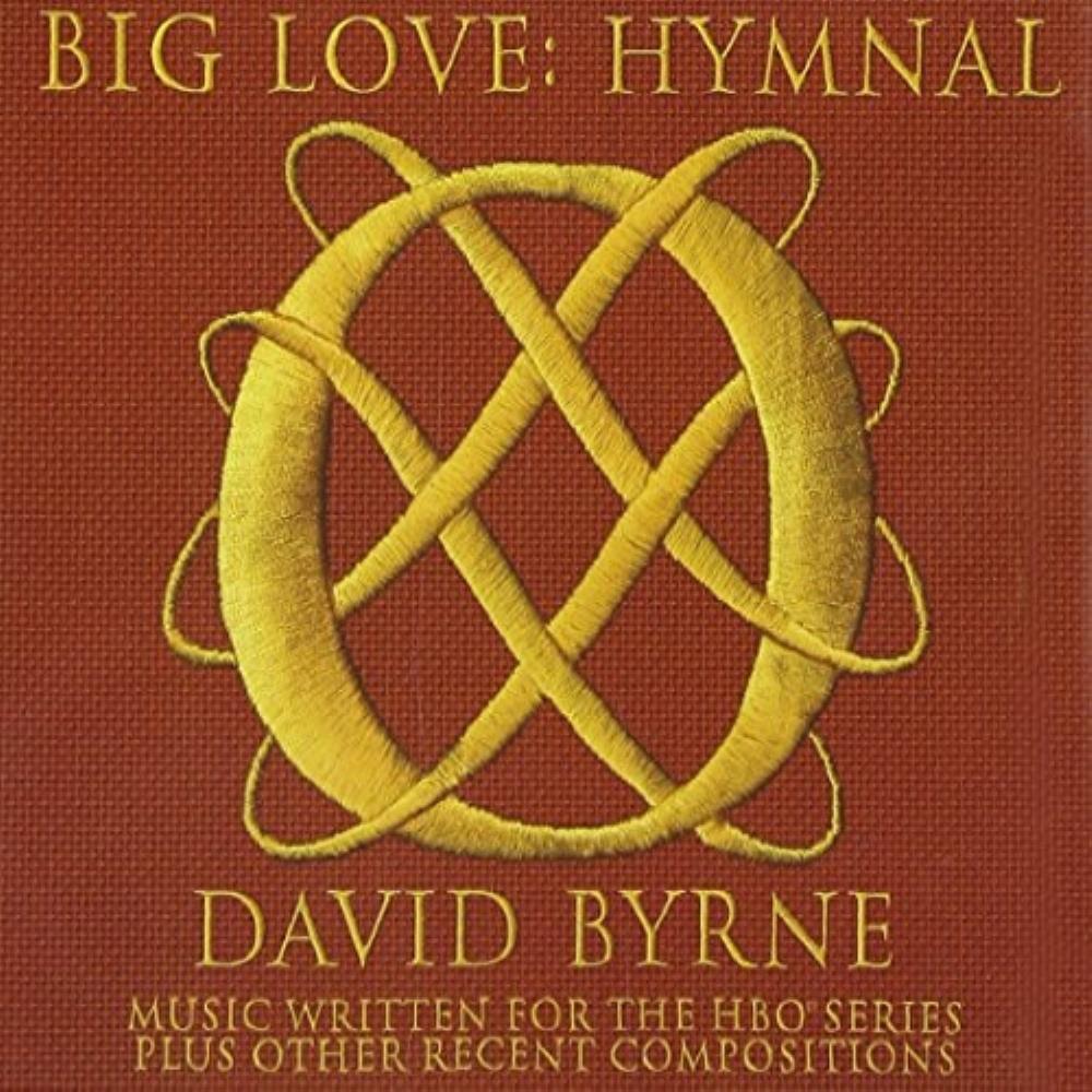 David Byrne Big Love: Hymnal (OST) album cover