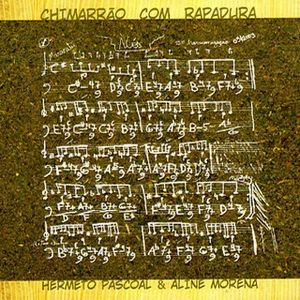Hermeto Pascoal Chimarro Com Rapadura album cover