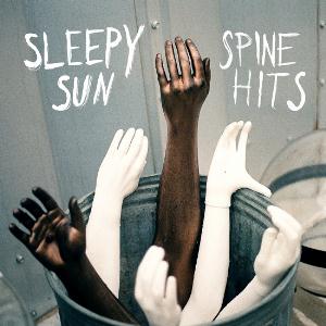 Sleepy Sun - Spine Hits CD (album) cover