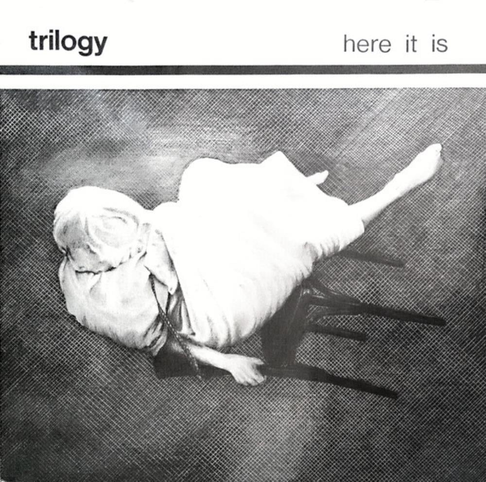Trilogy - Here It Is CD (album) cover