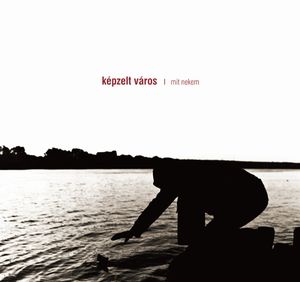 Kepzelt Varos Mit Nekem album cover