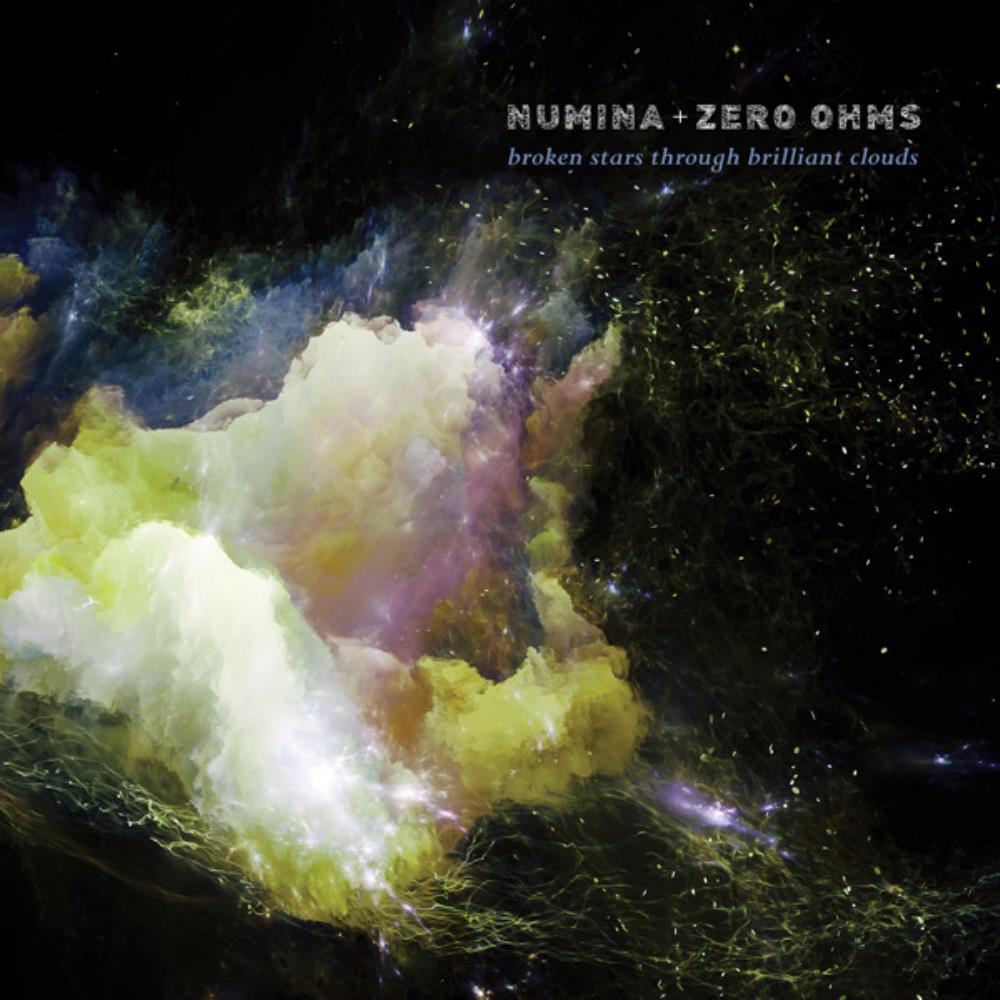 Numina - Numina & Zero Ohms: Broken Stars Through Brilliant Clouds CD (album) cover