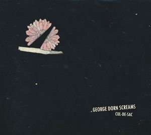 George Dorn Screams - Cul-De-Sac CD (album) cover
