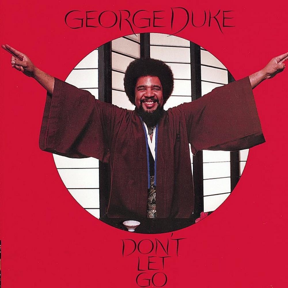 George Duke Don't Let Go album cover