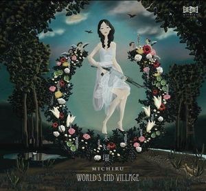 Michiru - World's End Village CD (album) cover