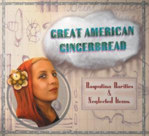 Rasputina - Great American Gingerbread CD (album) cover