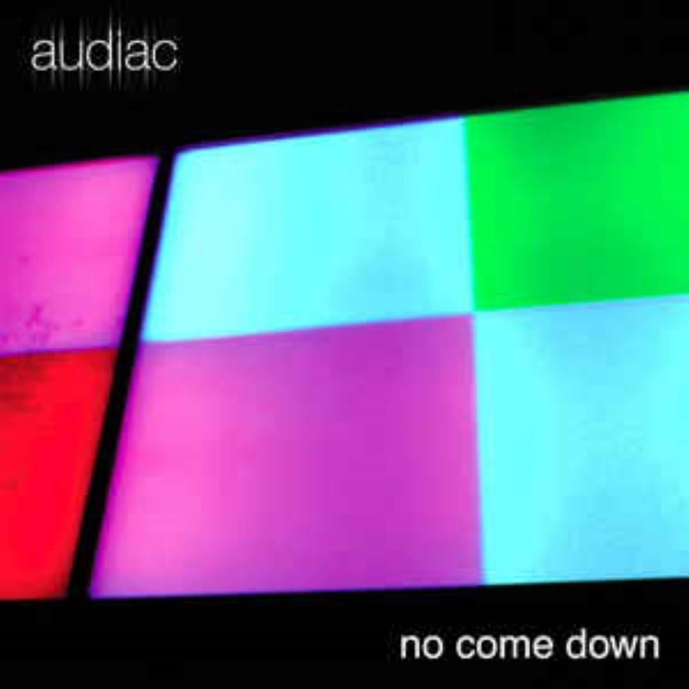 Audiac No Come Down album cover