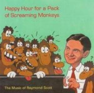 David Bagsby - Happy Hour for a Pack of Screaming Monkeys - The Music of Raymond Scott CD (album) cover