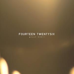 Fourteen Twentysix Ghost #2011 album cover