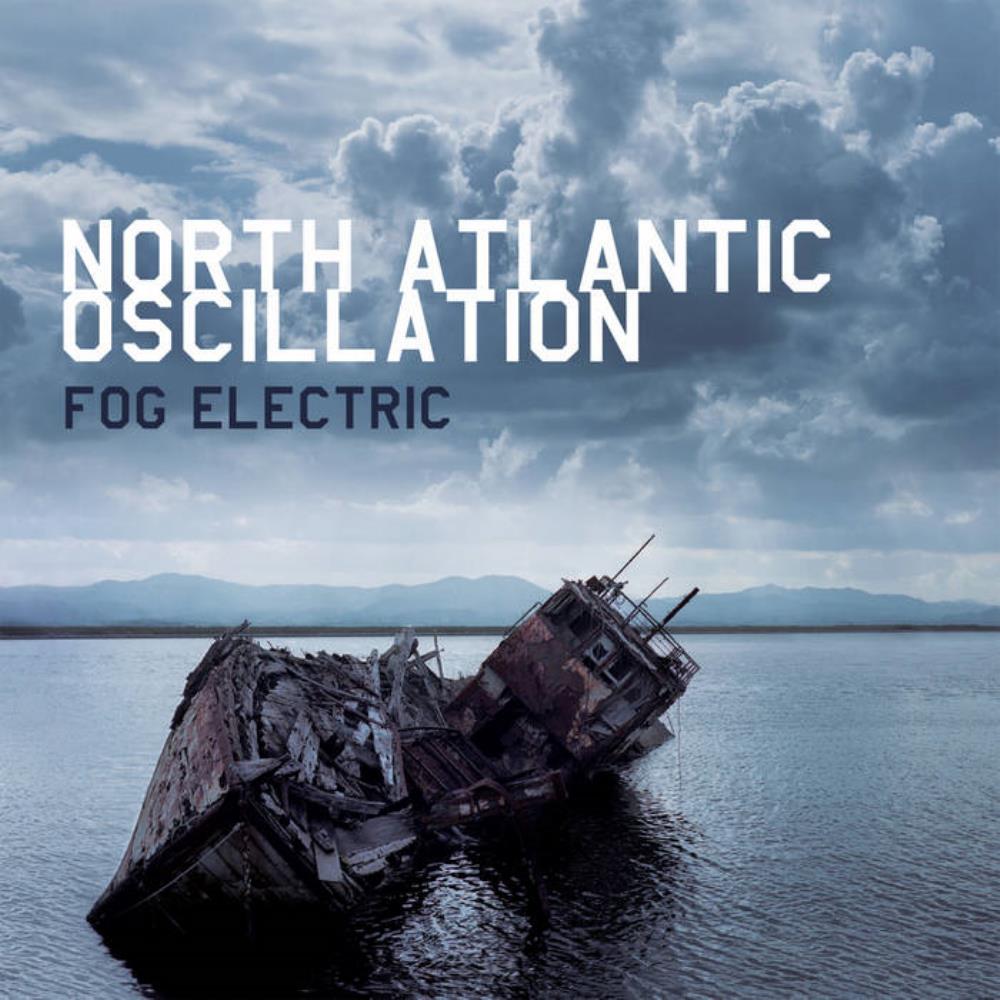 North Atlantic Oscillation - Fog Electric CD (album) cover