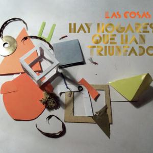 Las Cosas Hay hogares que han triunfado album cover