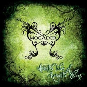 Mogador Absinthe Tales Of Romantic Visions album cover