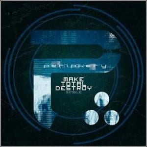 Periphery - Make Total Destroy CD (album) cover