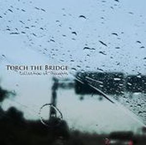 Torch the Bridge Collection of Thoughts album cover