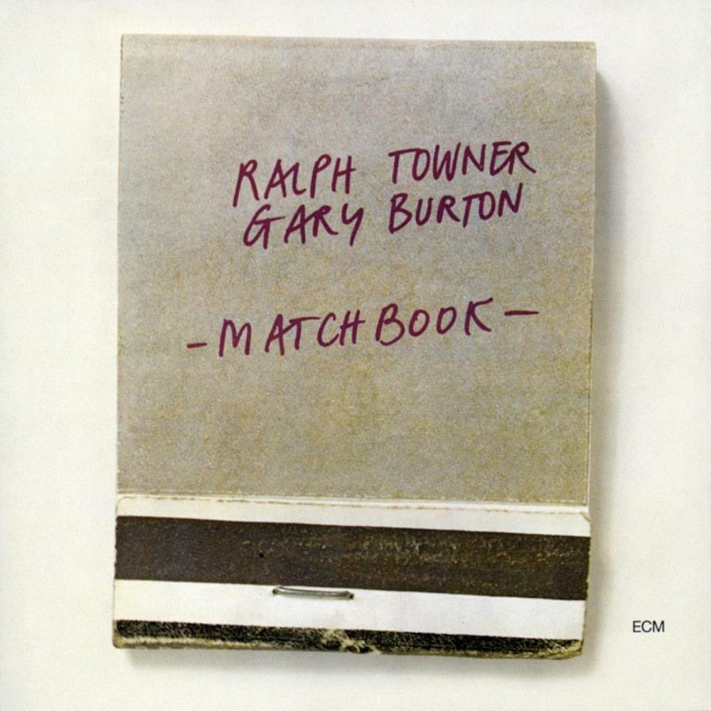 Ralph Towner - Ralph Towner & Gary Burton: Matchbook CD (album) cover