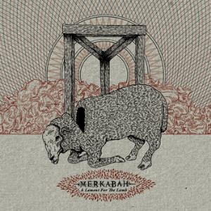 Merkabah - A Lament For The Lamb CD (album) cover