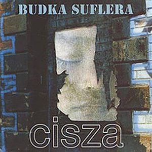 Budka Suflera Cisza album cover